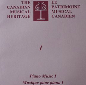 The Canadian Musical Heritage 1